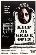 Watch Keep My Grave Open Vumoo