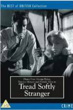 Watch Tread Softly Stranger Vumoo