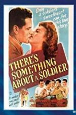 Watch There\'s Something About a Soldier Vumoo