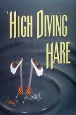 Watch High Diving Hare (Short 1949) Vumoo