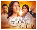 Watch For the Love of Ruth Vumoo