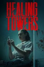 Watch Healing Towers Vumoo