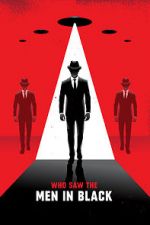 Watch Who Saw the Men in Black Vumoo