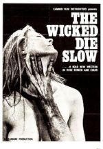 Watch The Wicked Die Slow Vumoo