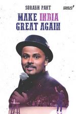 Watch Sorabh Pant: Make India Great Again Vumoo