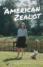 Watch An American Zealot Vumoo