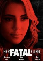 Watch Her Fatal Fling Vumoo