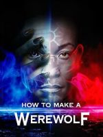 Watch How to Make a Werewolf Vumoo