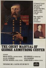 Watch The Court-Martial of George Armstrong Custer Vumoo