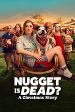 Watch Nugget Is Dead: A Christmas Story Vumoo