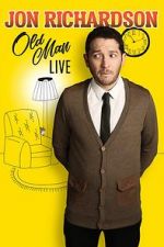 Watch Jon Richardson: Old Man - Live Vumoo