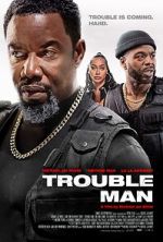 Watch Trouble Man Vumoo