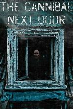 Watch The Cannibal Next Door (Short 2023) Vumoo