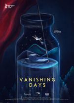 Watch Vanishing Days Vumoo