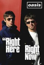 Watch Oasis: Right Here Right Now Vumoo