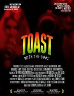 Watch Toast with the Gods Vumoo