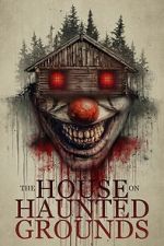 Watch The House on Haunted Grounds Vumoo