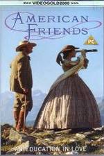 Watch American Friends Vumoo