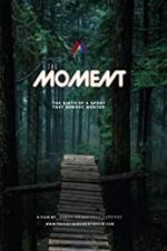 Watch The Moment Vumoo