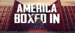 Watch America Boxed In Vumoo