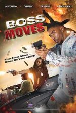 Watch Boss Moves Vumoo