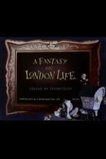 Watch A Fantasy on London Life Vumoo