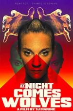 Watch At Night Comes Wolves Vumoo