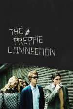Watch The Preppie Connection Vumoo