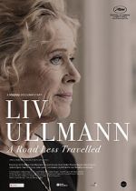 Watch Liv Ullmann: A Road Less Travelled Vumoo