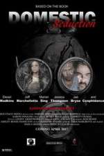 Watch Domestic Seduction Vumoo