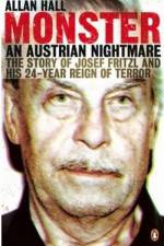 Watch Monster The Josef Fritzl Story Vumoo