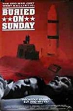 Watch Buried on Sunday Vumoo