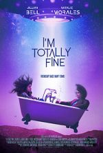 Watch I\'m Totally Fine Vumoo