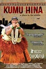 Watch Kumu Hina Vumoo