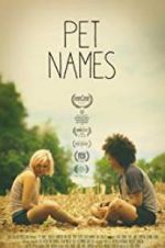 Watch Pet Names Vumoo