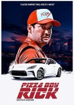 Watch Pizza Boy Rick Vumoo