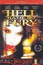 Watch Hell Hath No Fury Vumoo