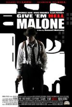 Watch Give 'em Hell Malone Vumoo