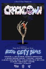 Watch Crackdown Big City Blues Vumoo