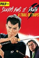 Watch Sleepy Eyes of Death: A Trail of Traps Vumoo