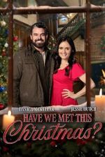 Watch Have We Met This Christmas Vumoo