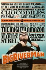 Watch Big River Man Vumoo