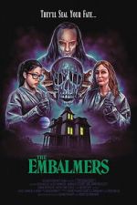 Watch The Embalmers Vumoo