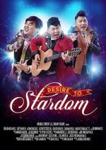 Watch Desire to Stardom (Odod Bolohiin Khuslen) Vumoo