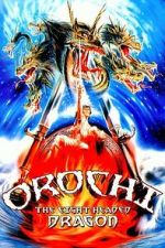 Watch Orochi, the Eight-Headed Dragon Vumoo