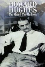 Watch Howard Hughes: The Man and the Madness Vumoo
