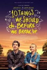 Watch 10 Things We Should Do Before We Break Up Vumoo