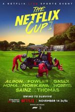 Watch The Netflix Cup (TV Special 2023) Vumoo
