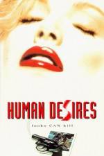 Watch Human Desires Vumoo