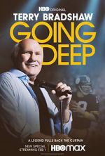 Watch Terry Bradshaw: Going Deep (TV Special 2022) Vumoo